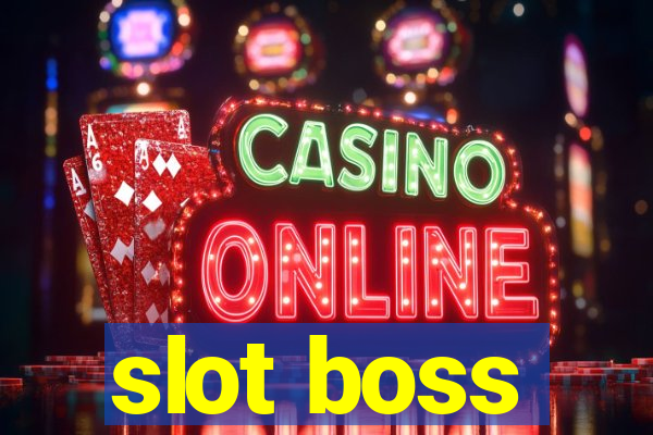 slot boss