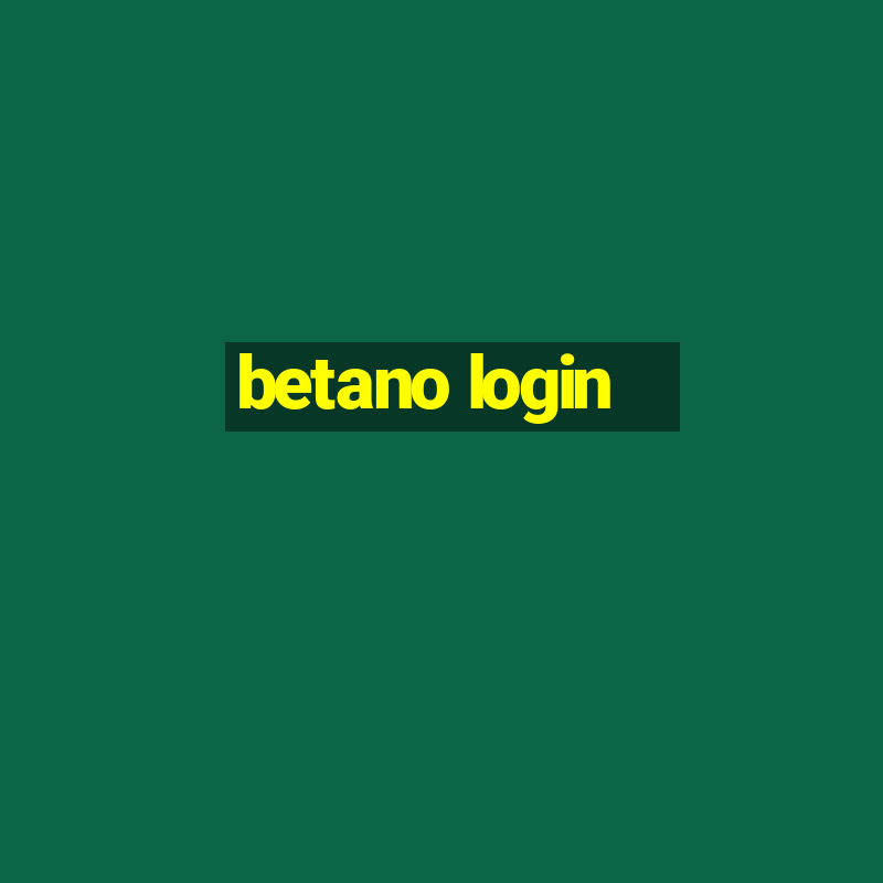 betano login