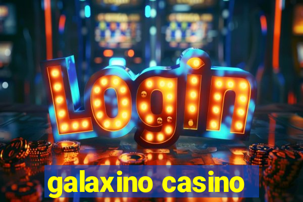 galaxino casino