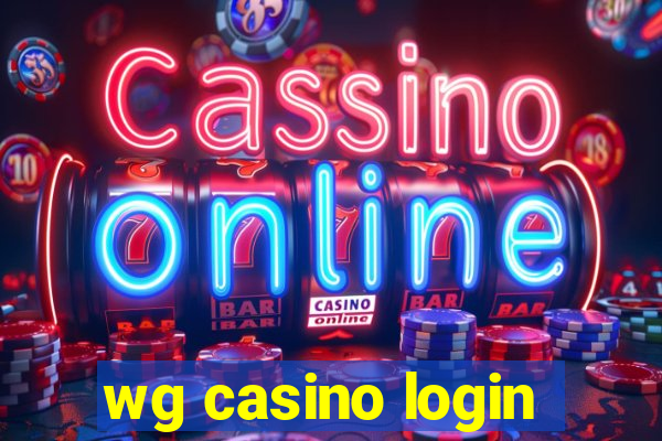 wg casino login