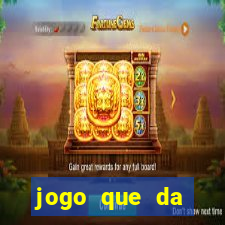 jogo que da dinheiro no cadastro sem deposito