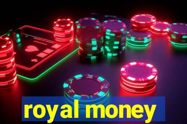 royal money