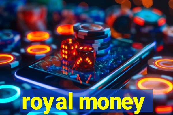 royal money