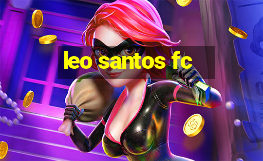 leo santos fc