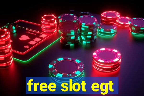 free slot egt