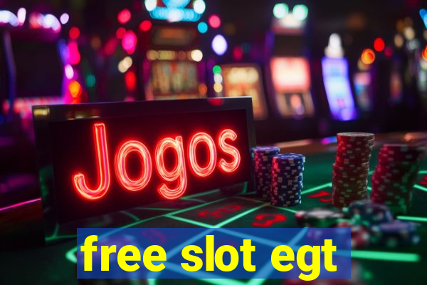 free slot egt