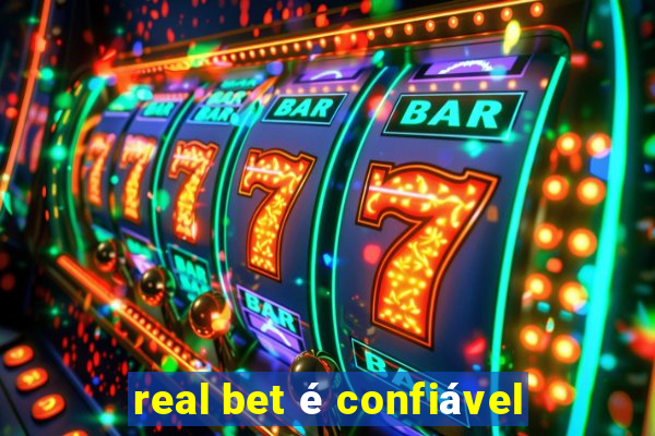 real bet é confiável