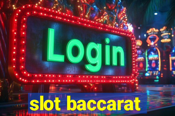 slot baccarat