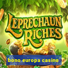 bono europa casino