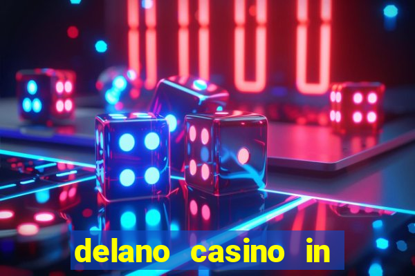 delano casino in las vegas