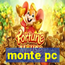 monte pc