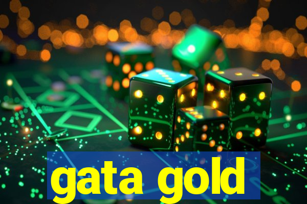 gata gold