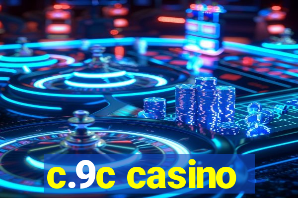 c.9c casino