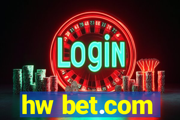 hw bet.com