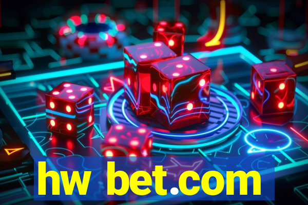 hw bet.com