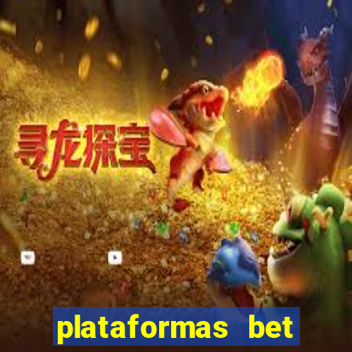 plataformas bet bonus de cadastro