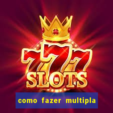 como fazer multipla na bet 365