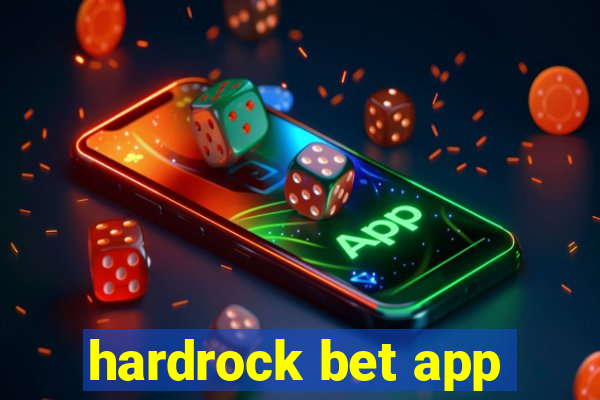 hardrock bet app