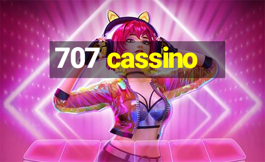 707 cassino