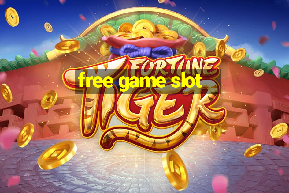 free game slot