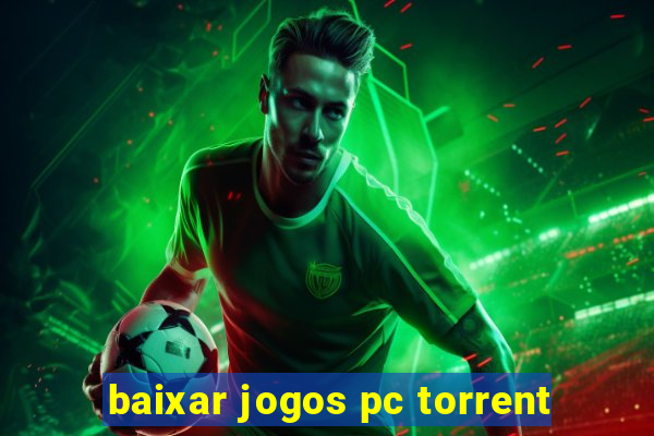 baixar jogos pc torrent