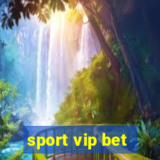 sport vip bet