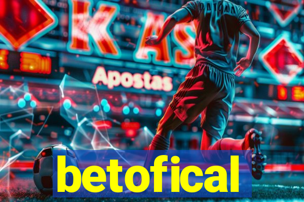 betofical