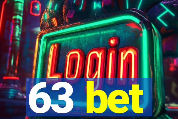 63 bet