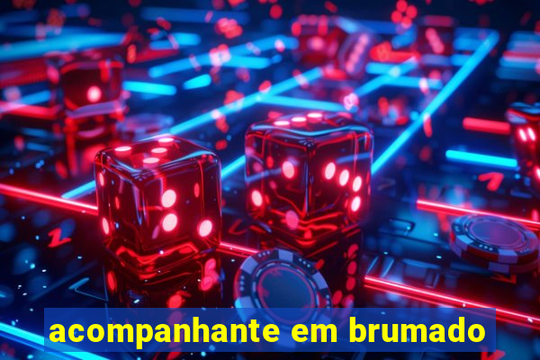 acompanhante em brumado