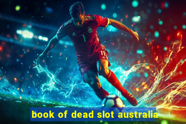 book of dead slot australia