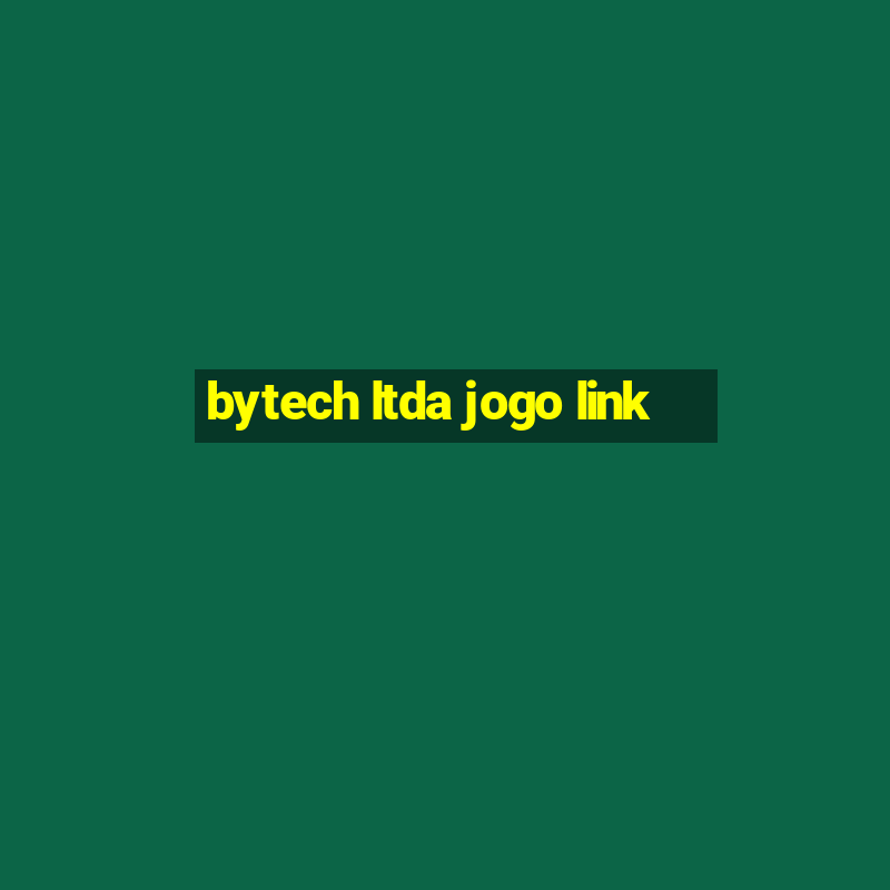 bytech ltda jogo link