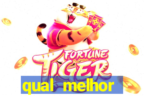 qual melhor plataforma de slots