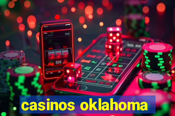 casinos oklahoma