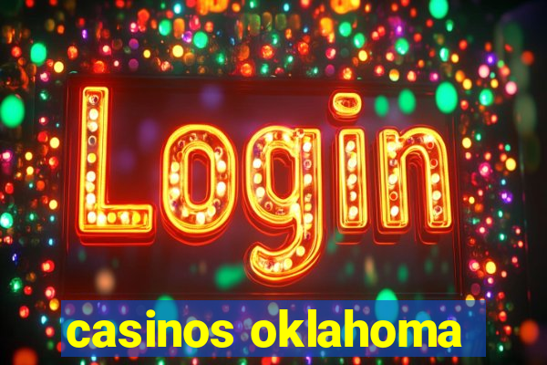 casinos oklahoma