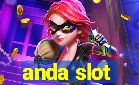 anda slot