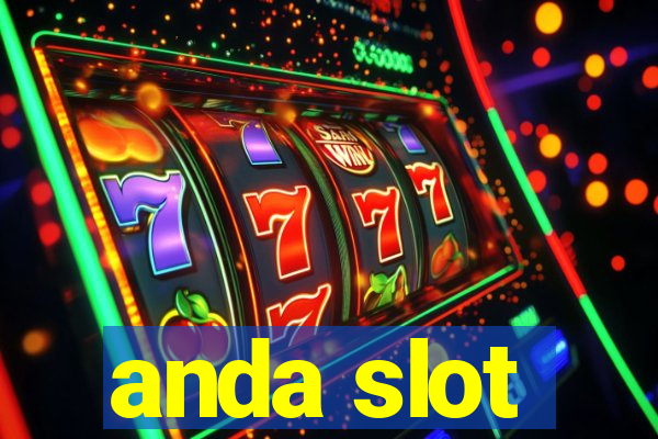 anda slot