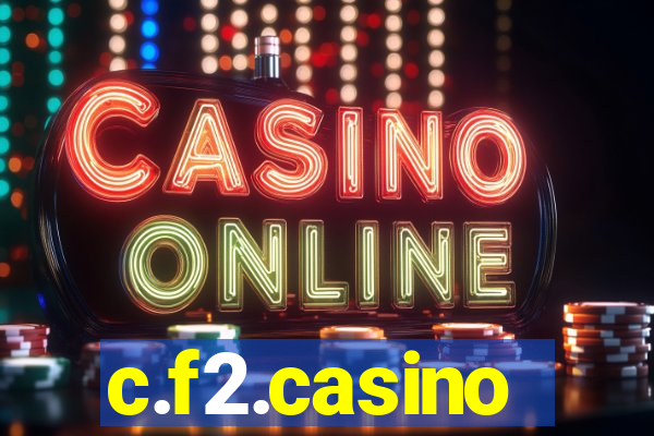 c.f2.casino