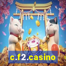 c.f2.casino