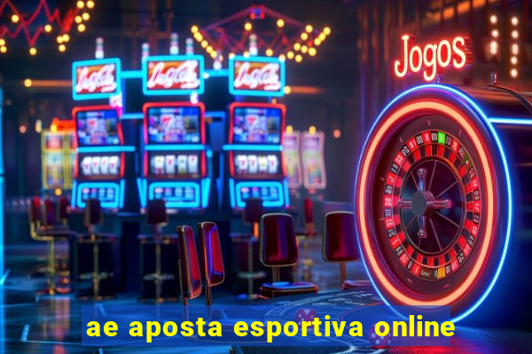 ae aposta esportiva online