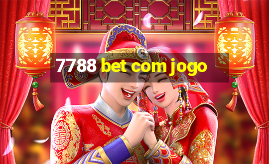 7788 bet com jogo