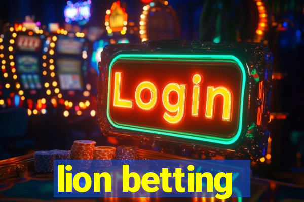 lion betting