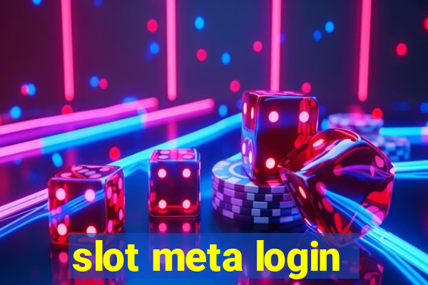 slot meta login