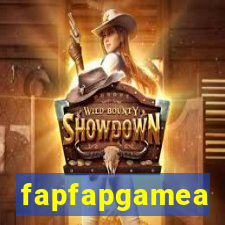 fapfapgamea