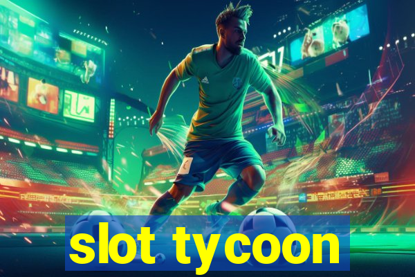 slot tycoon