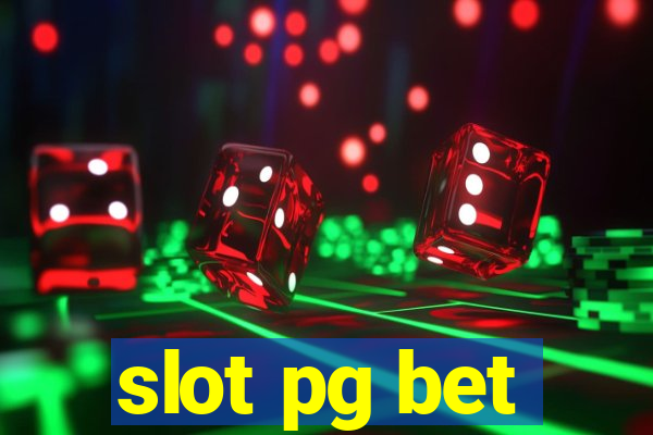 slot pg bet