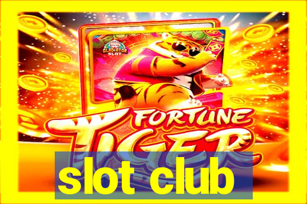 slot club