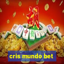 cris mundo bet