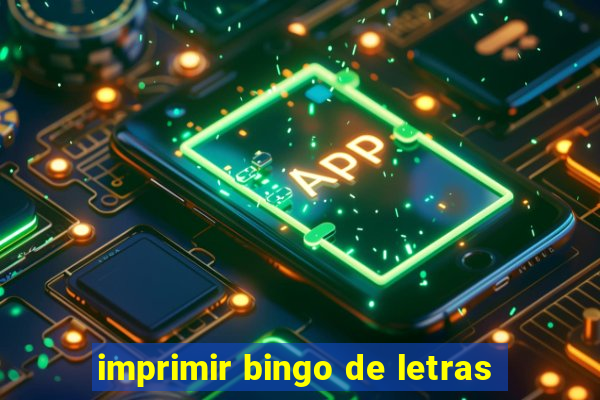 imprimir bingo de letras