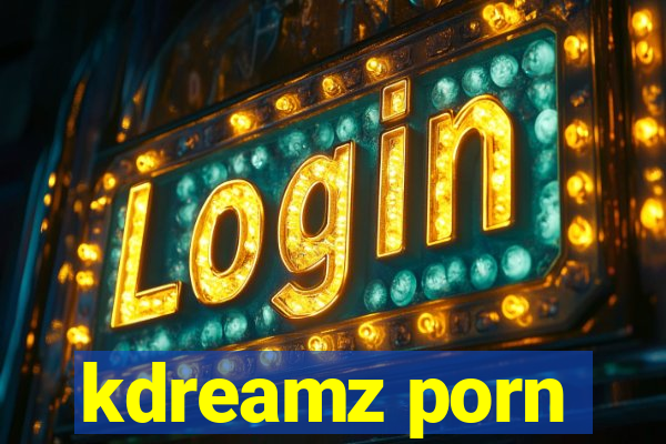 kdreamz porn