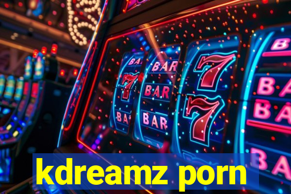 kdreamz porn